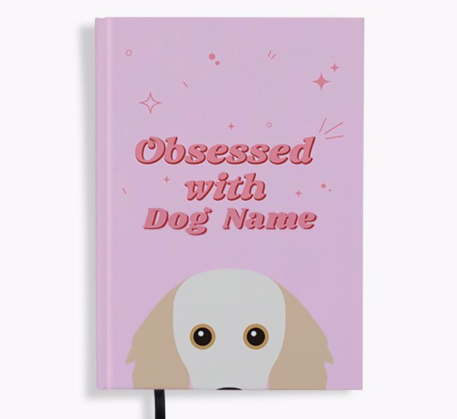 Obsessed: Personalized {breedFullName} Notebook